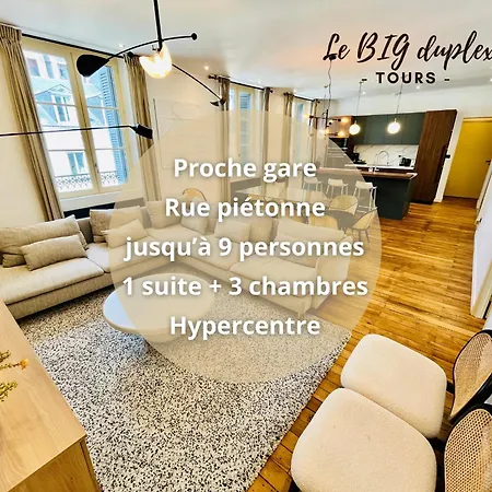 Le Big Duplex, Hypercentre, 4 Chambres, Spacieux * Tours